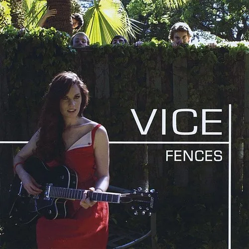 Vice - Fences