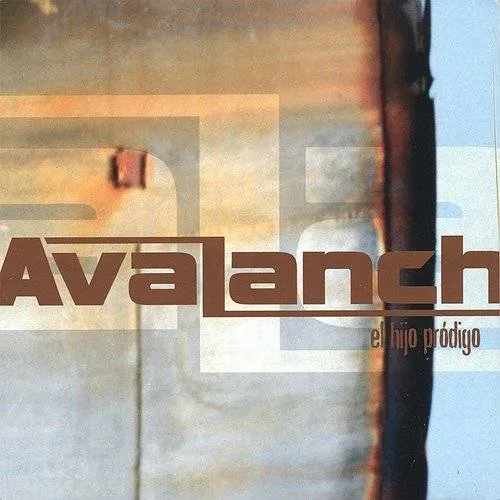 Avalanch - El Hijo Pradigo