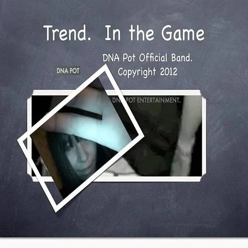The Trend - In The Game