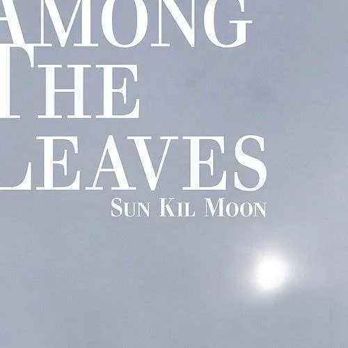 Among the Leaves