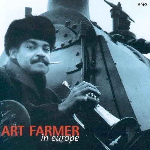 Art Farmer - In Europe [Limited Edition] [Remastered] (Jpn)