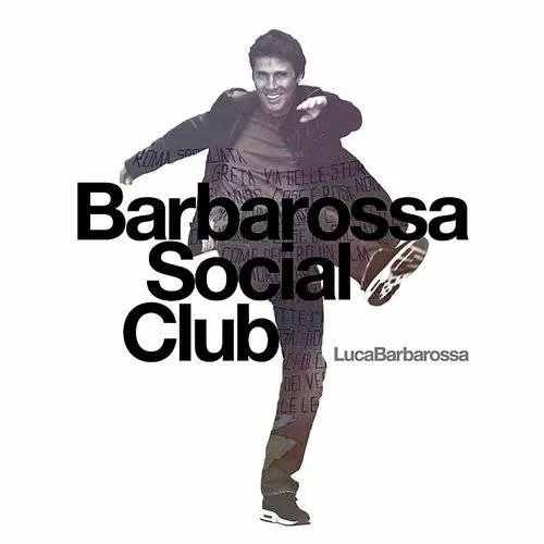 Luca Barbarossa - Barbarossa Social Club [Import]