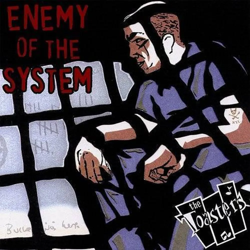 Toasters - Enemy Of The System (Uk)