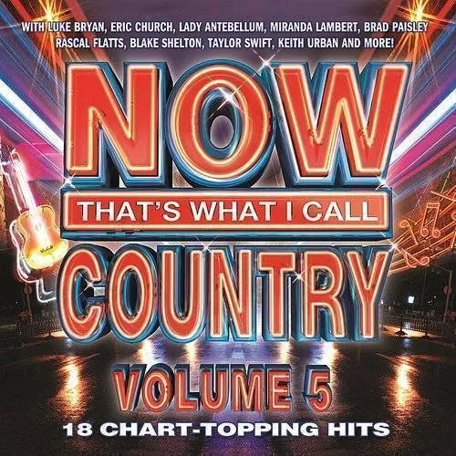 Vol. 5-Now That's What I Call Country