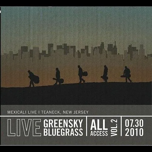 Greensky Bluegrass - Vol. 2-All Access