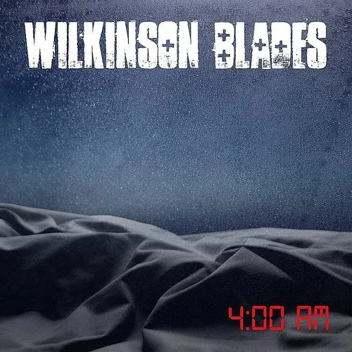 Wilkinson Blades - 4:00 Am vinyl record cover
