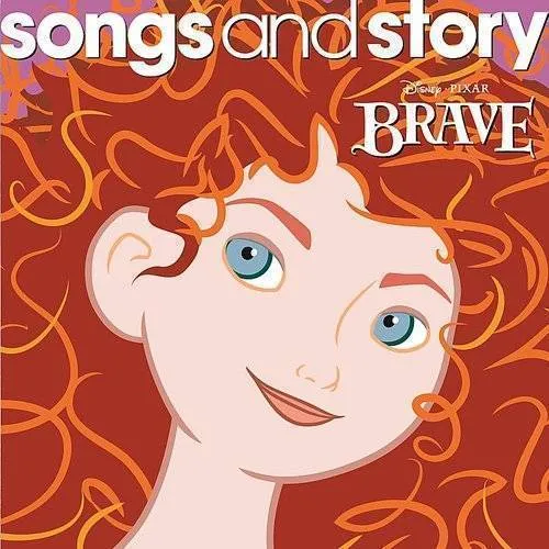 Disney Songs & Story - Brave
