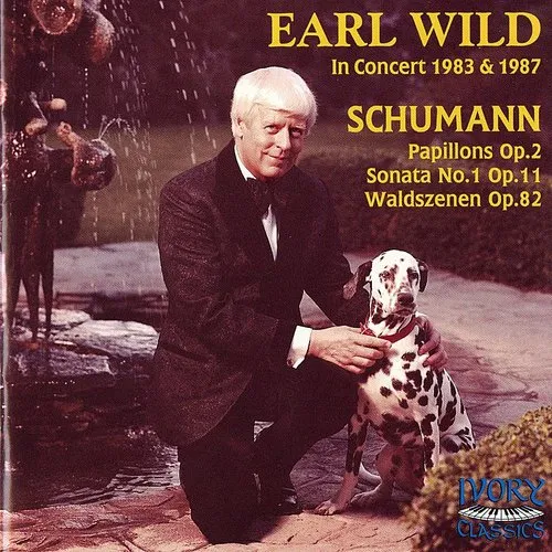 Earl Wild Plays Schumann in Concert (1983-1987)