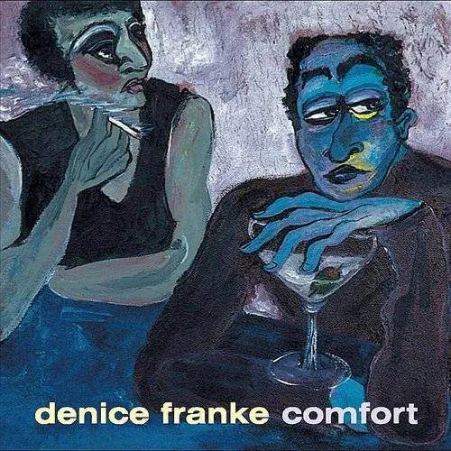 Denice Franke - Comfort