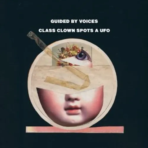 Guided By Voices - Class Clown Spots a UFO vinyl record cover