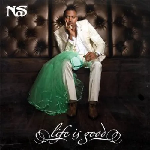 Nas - Life Is Good vinyl record cover