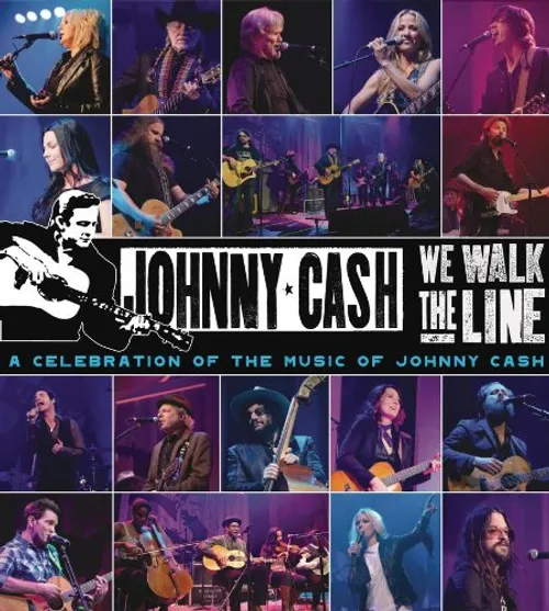 We Walk The Line A Celebration Of The Music Of Jo - We Walk The Line: A Celebration Of The Music Of Johnny Cash