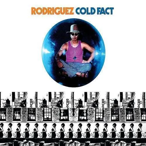 Rodriguez - Cold Fact [180 Gram Vinyl]