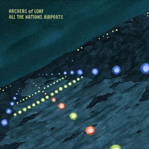 Archers Of Loaf - All the Nations Airports vinyl record cover
