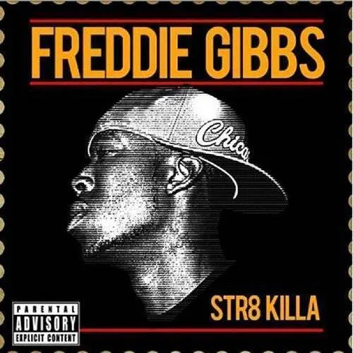 Freddie Gibbs - Str8 Killa [Vinyl]