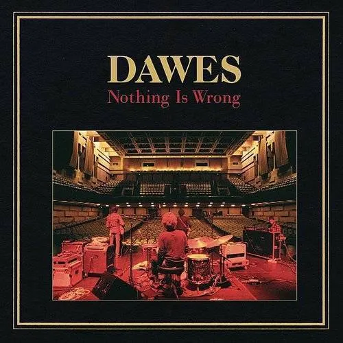 Dawes - Nothing Is Wrong vinyl record cover