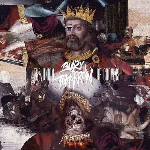 Bury Tomorrow - Union Of Crowns vinyl record cover