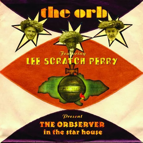 The Orb - Orbserver In The Star House
