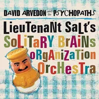 Lieutenants Salt's Solitary Brains Organization or