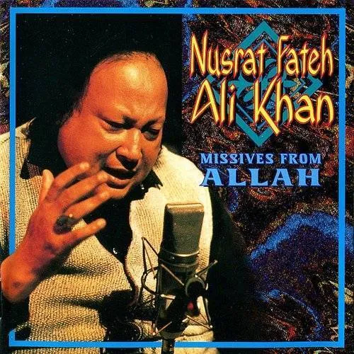 Nusrat Fateh Ali Khan - Missives From Allah [Import]