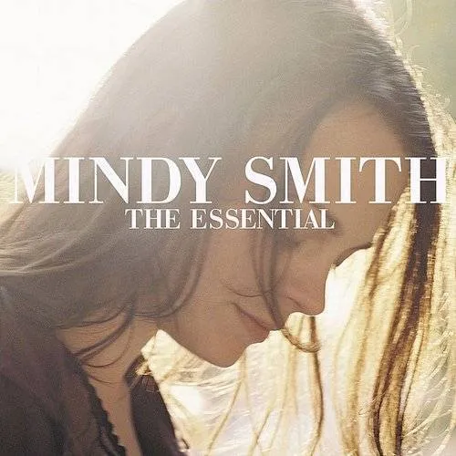 Mindy Smith - The Essential vinyl record cover
