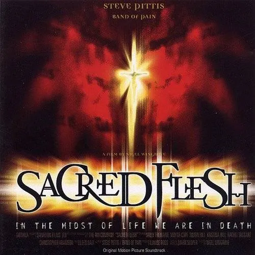 Sacred Flesh (Original Motion Picture Soundtrack)