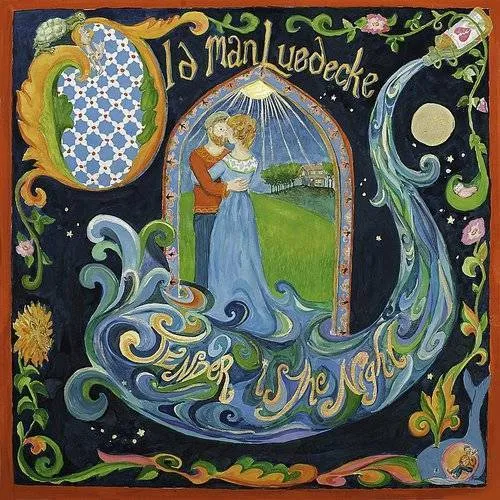 Old Man Luedecke - Tender Is the Night