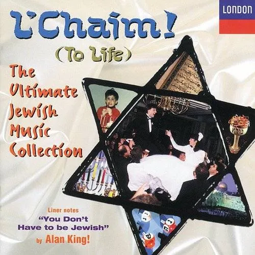 London Festival Orchestra & Chorus - L'chaim: Ultimate Jewish Music Collection / Var