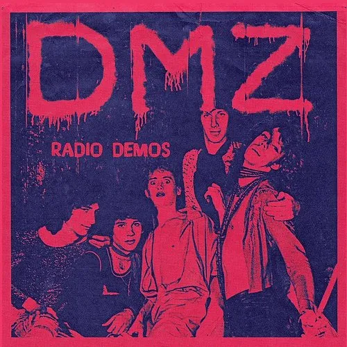 Dmz - Radio Demos