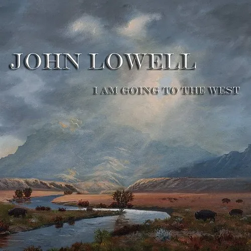 John Lowell - I Am Going to the West vinyl record cover