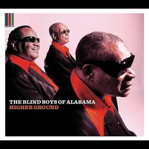 The Blind Boys Of Alabama - Higher Ground