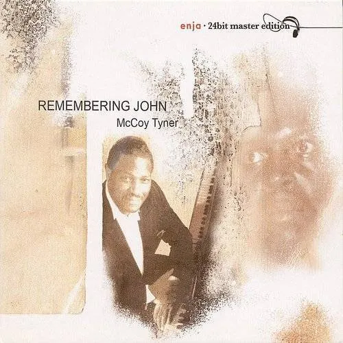 McCoy Tyner - Remembering John [Reissue] (Jpn)