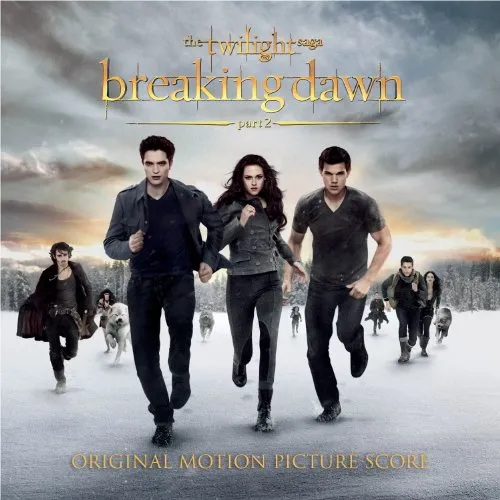 The Twilight Saga - The Twilight Saga: Breaking Dawn - Part 2 [Score]