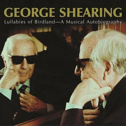 Lullabies of Birdland: A Musical Autobiography