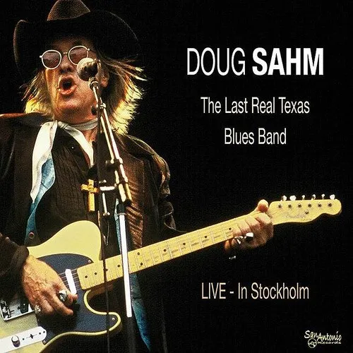 Last Real Texas Blues Band Live in Stockholm