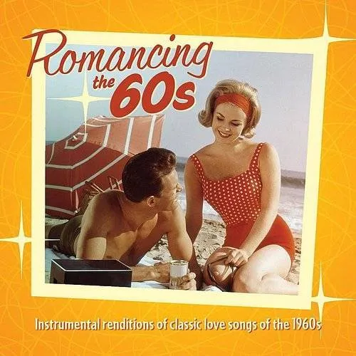 Romancing the 60s