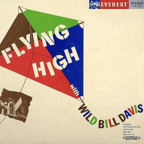 Flying High with Wild Bill Davis
