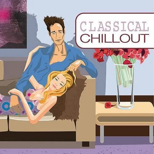 Classical Chillout / Various