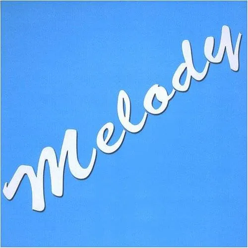 Melody - Melody