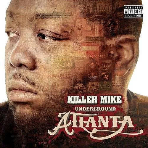 Killer Mike - Underground Atlanta