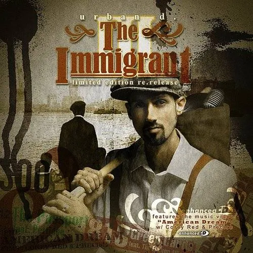 Urban D. - Immigrant