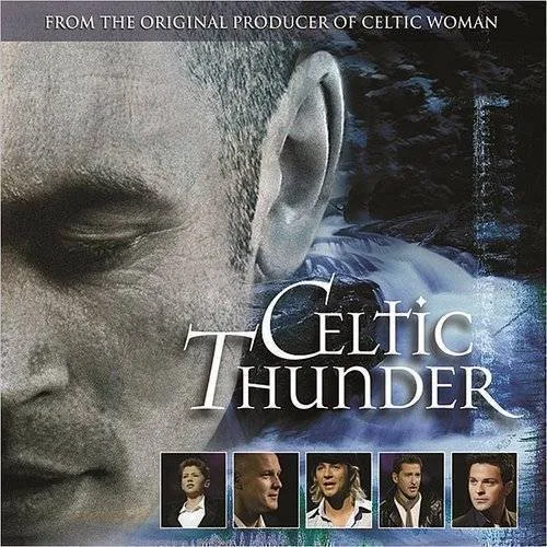 Celtic Thunder The Show