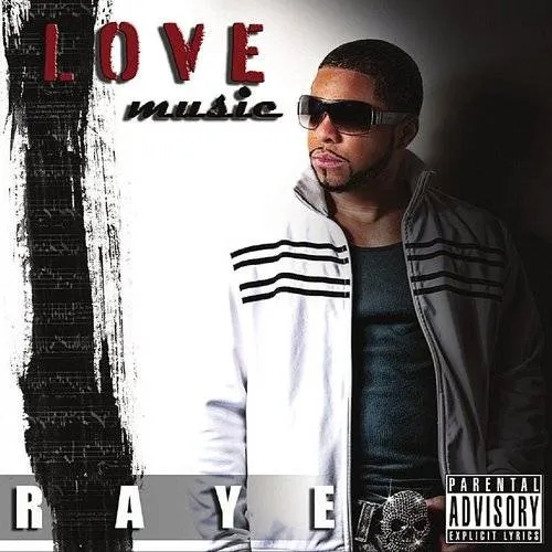 Raye - Love Music