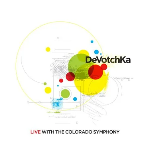 Devotchka - Devotchka Live With The Colorado Symphony