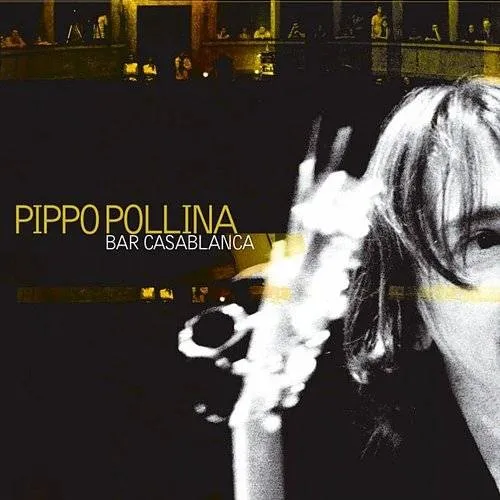 Pippo Pollina - Bar Casablanca (Ita)