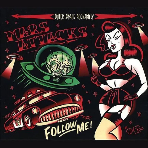 Mars Attacks - Follow Me !