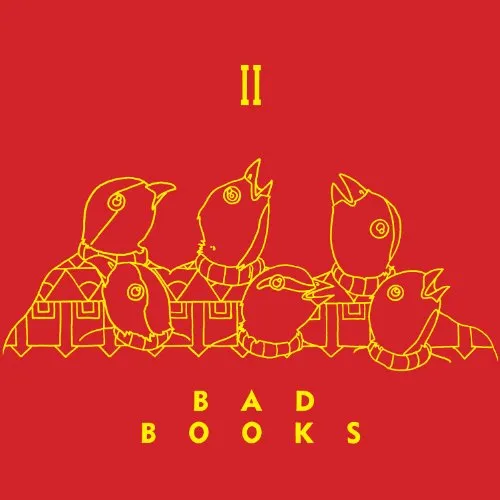 Bad Books - Ii [Deluxe]