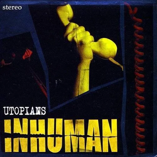 Utopians - Inhuman