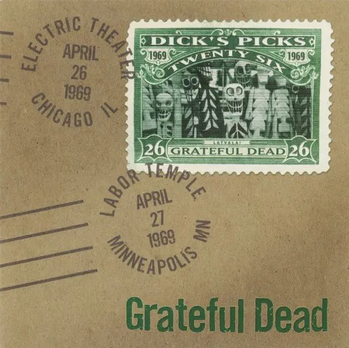 Vol. 26-Dick's Picks: 4/26/69 Electric Theater Chi