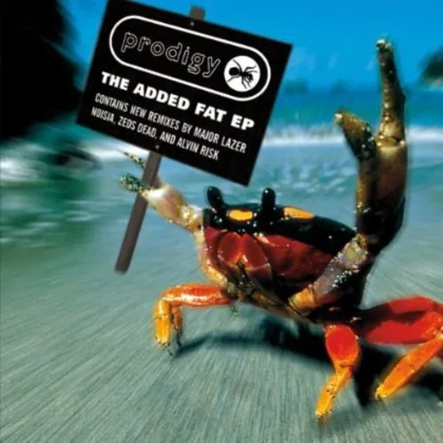 The Prodigy - Added Fat EP [Vinyl]